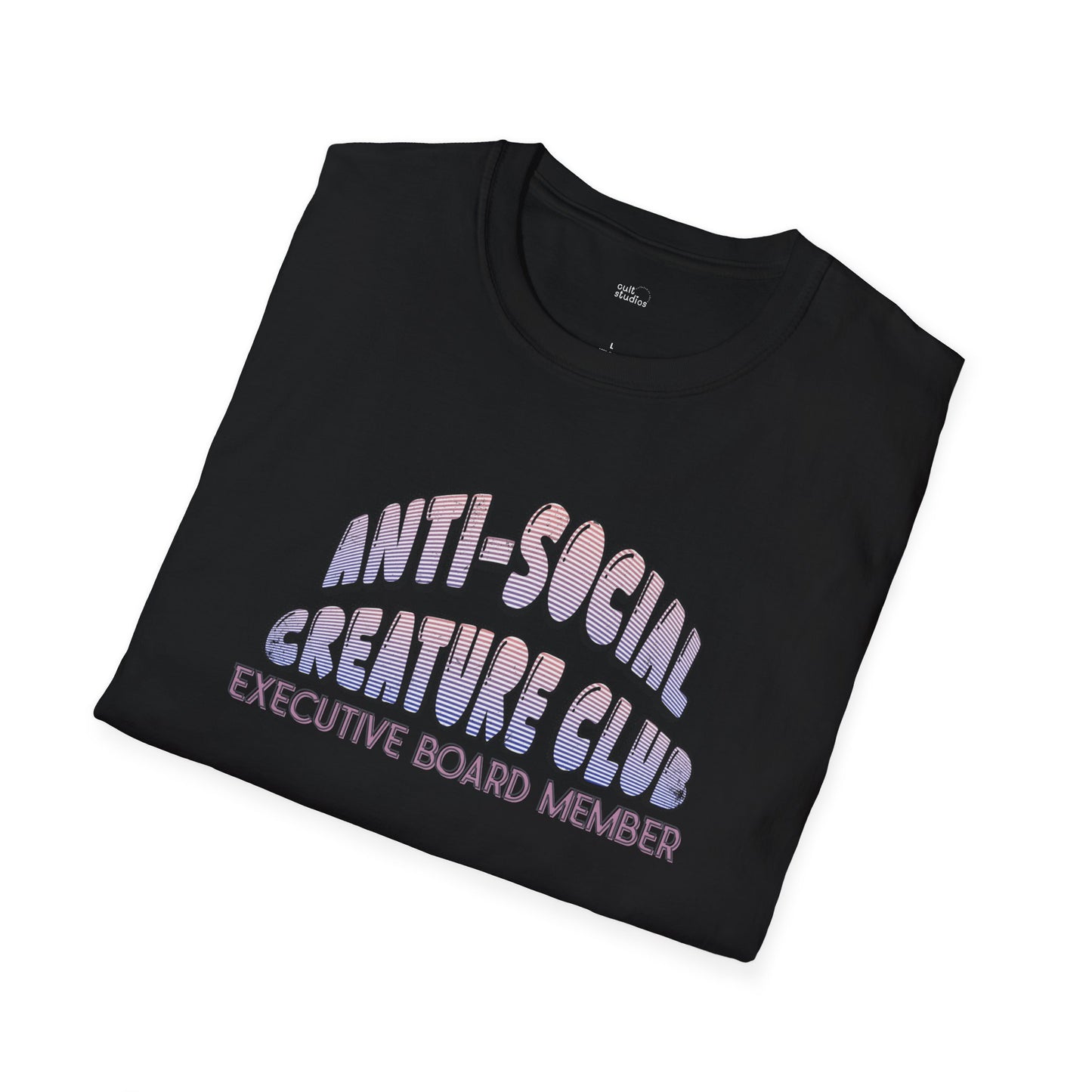 Anti-Social Creature Club Executive Board Member T-Shirt | Introvert Gift | Funny Antisocial Shirt