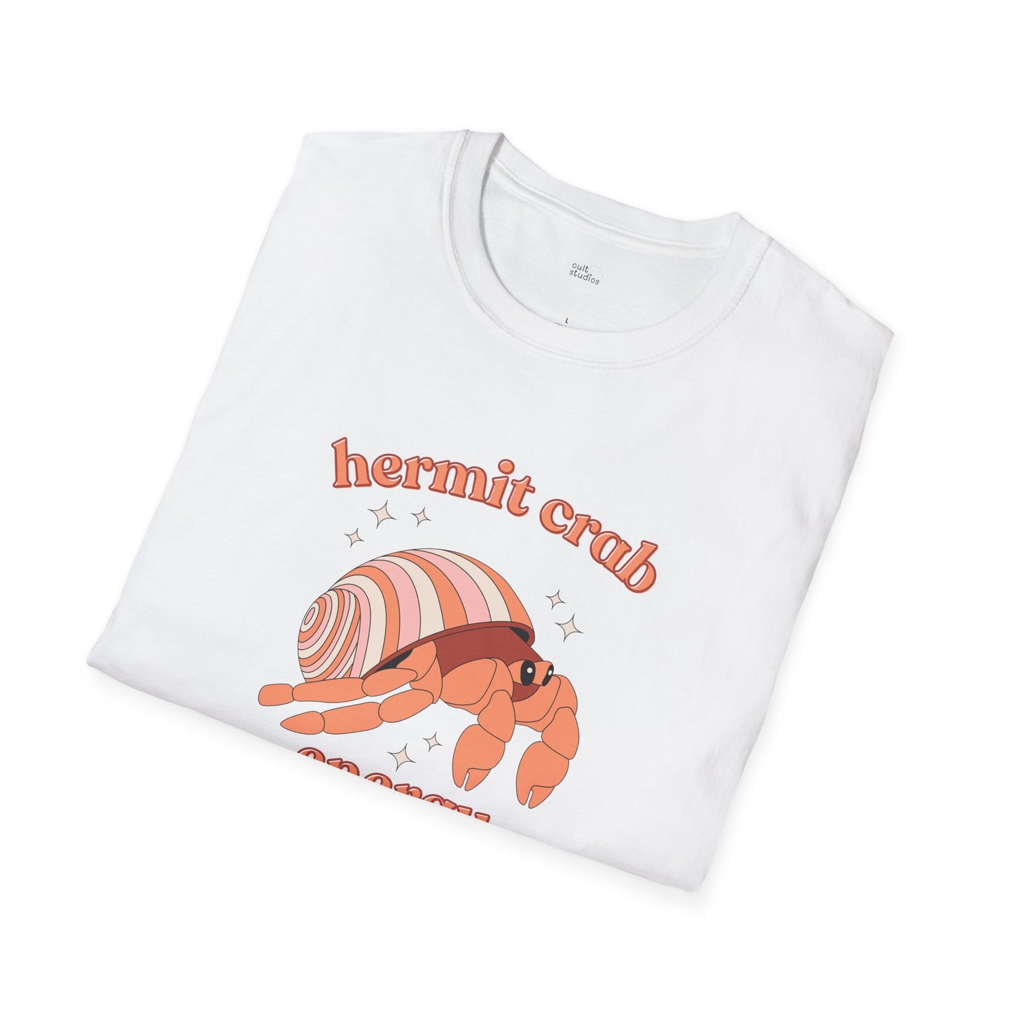 Hermit Crab Energy T-Shirt | Introvert Gift | Cozy Homebody Shirt | Cute Animal Design