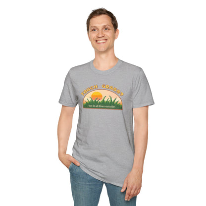 Touch Grass But It All Lives Outside T-Shirt | Chronically Online Humor | Gamer Introvert Gift