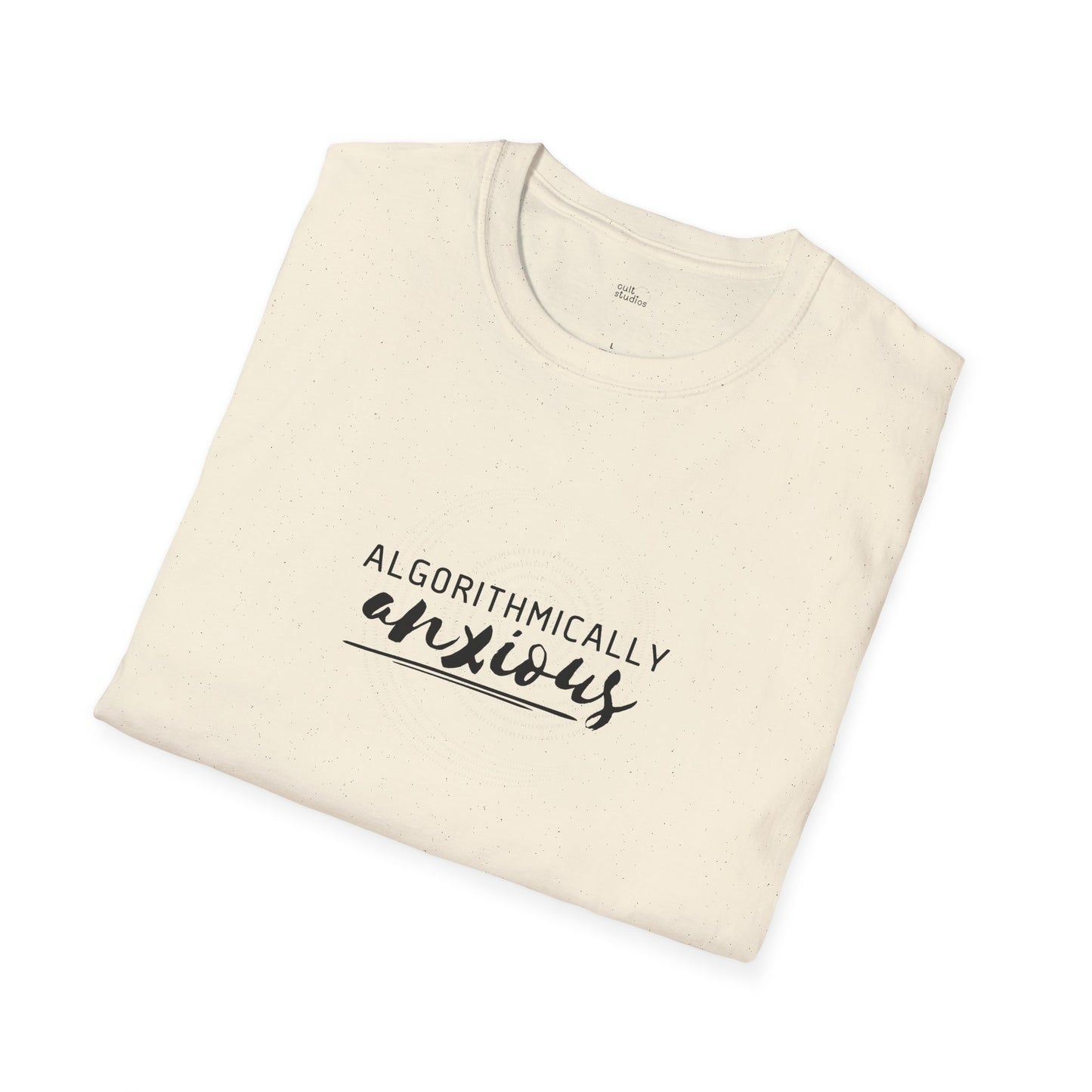 Algorithmically Anxious T-Shirt | Funny Anxiety Shirt | Social Media Humor | Doom Scrolling Gift