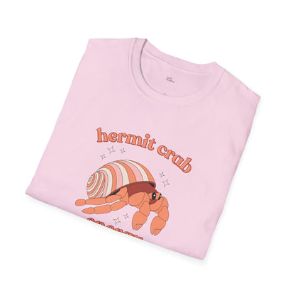 Hermit Crab Energy T-Shirt | Introvert Gift | Cozy Homebody Shirt | Cute Animal Design
