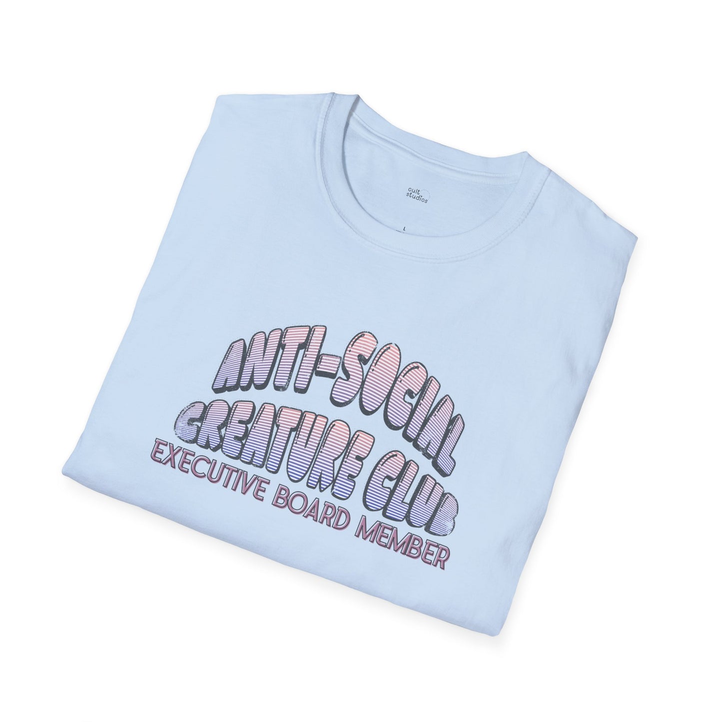Anti-Social Creature Club Executive Board Member T-Shirt | Introvert Gift | Funny Antisocial Shirt