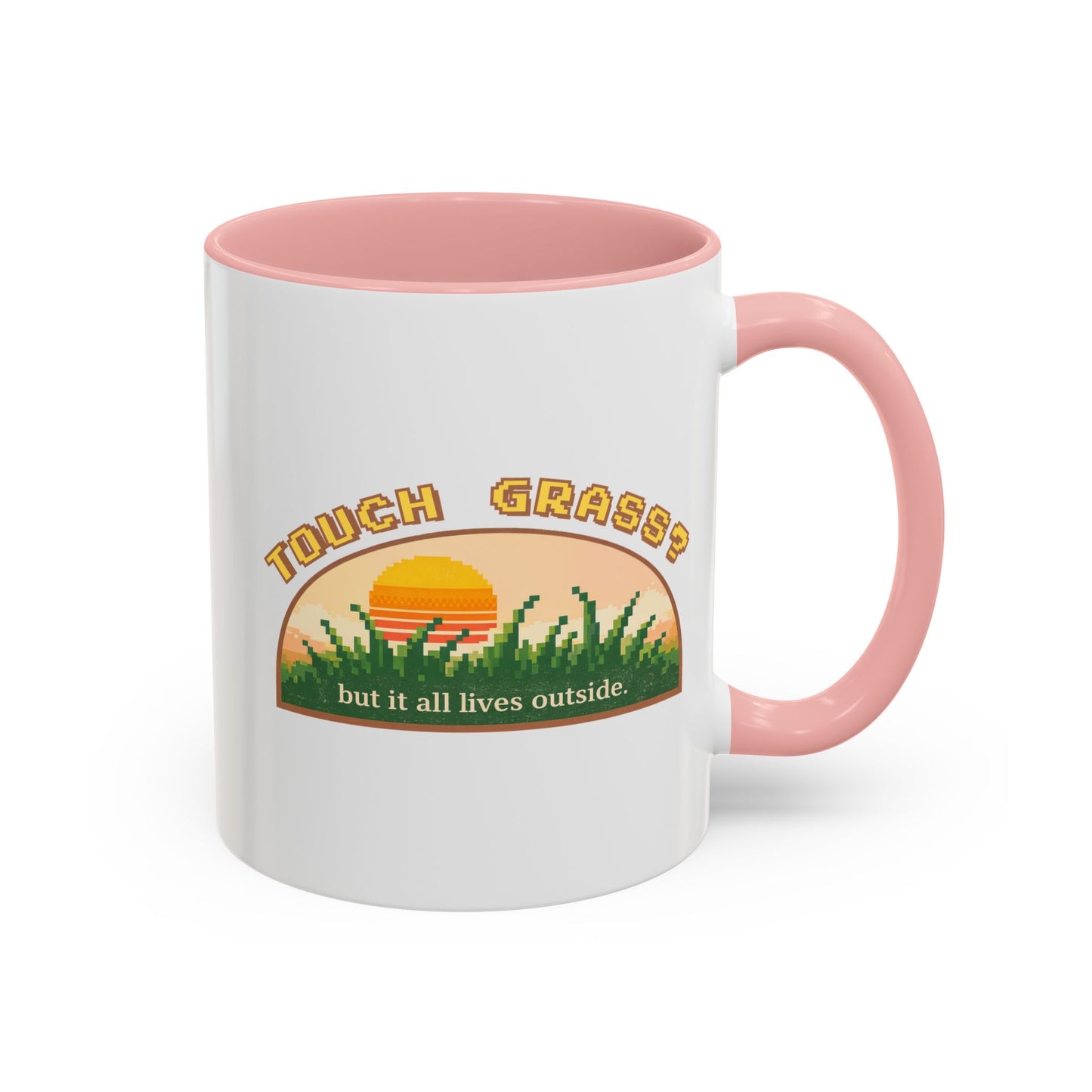 Touch Grass But It All Lives Outside Mug | Chronically Online Gift | Gamer Mug | Two-Tone Mug