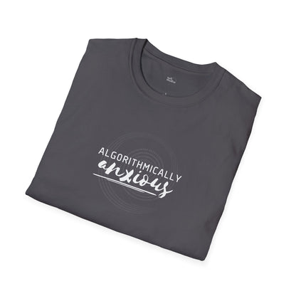 Algorithmically Anxious T-Shirt | Funny Anxiety Shirt | Social Media Humor | Doom Scrolling Gift