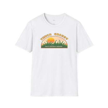 Touch Grass But It All Lives Outside T-Shirt | Chronically Online Humor | Gamer Introvert Gift