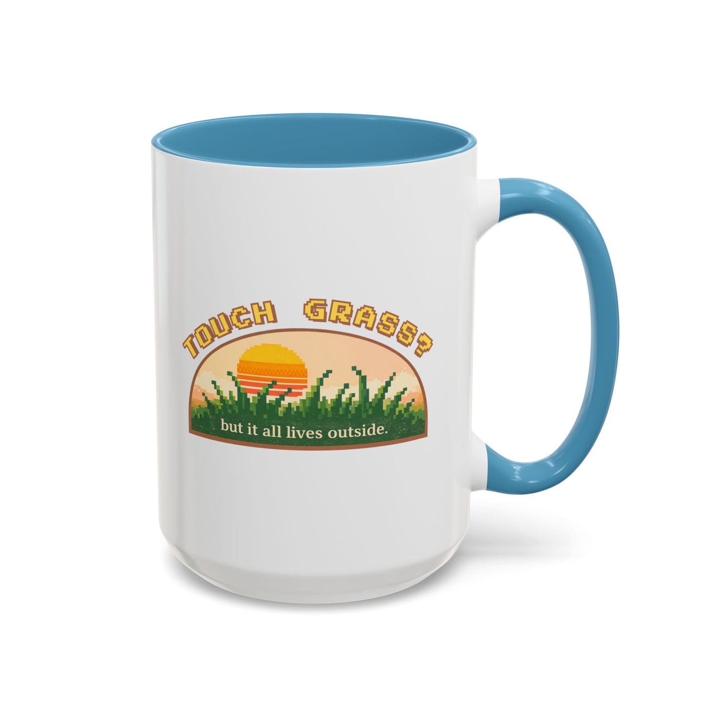 Touch Grass But It All Lives Outside Mug | Chronically Online Gift | Gamer Mug | Two-Tone Mug