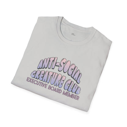 Anti-Social Creature Club Executive Board Member T-Shirt | Introvert Gift | Funny Antisocial Shirt