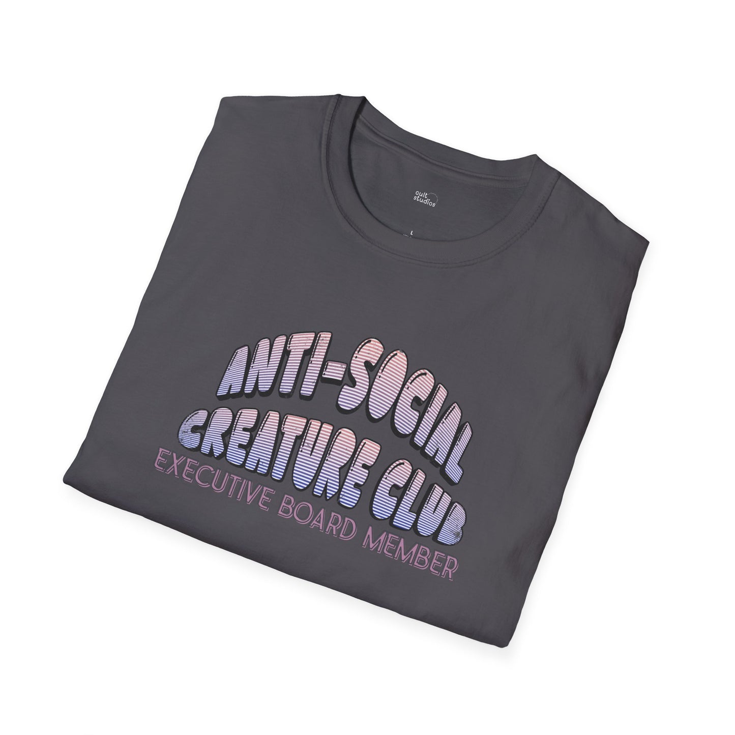 Anti-Social Creature Club Executive Board Member T-Shirt | Introvert Gift | Funny Antisocial Shirt
