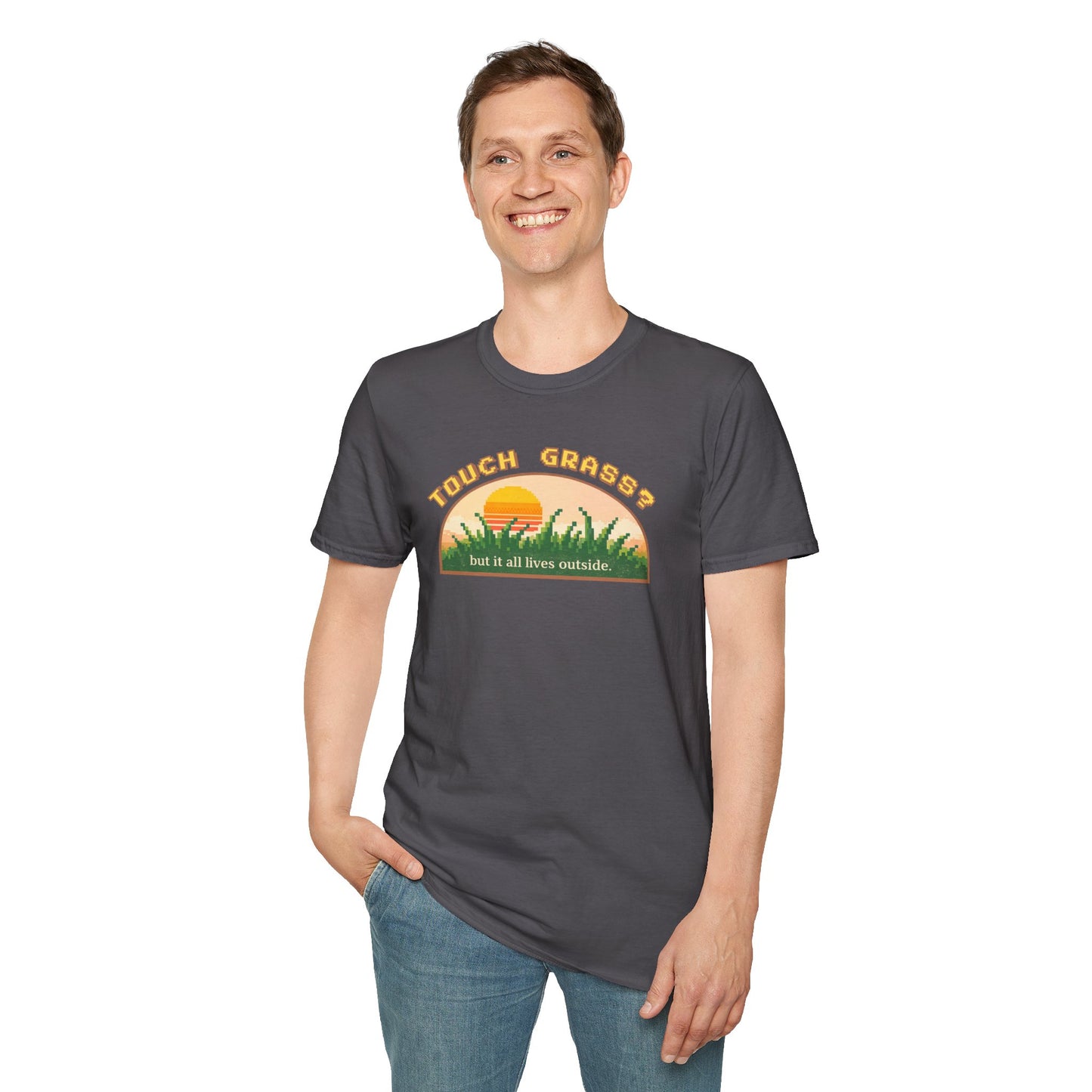 Touch Grass But It All Lives Outside T-Shirt | Chronically Online Humor | Gamer Introvert Gift