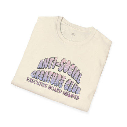 Anti-Social Creature Club Executive Board Member T-Shirt | Introvert Gift | Funny Antisocial Shirt