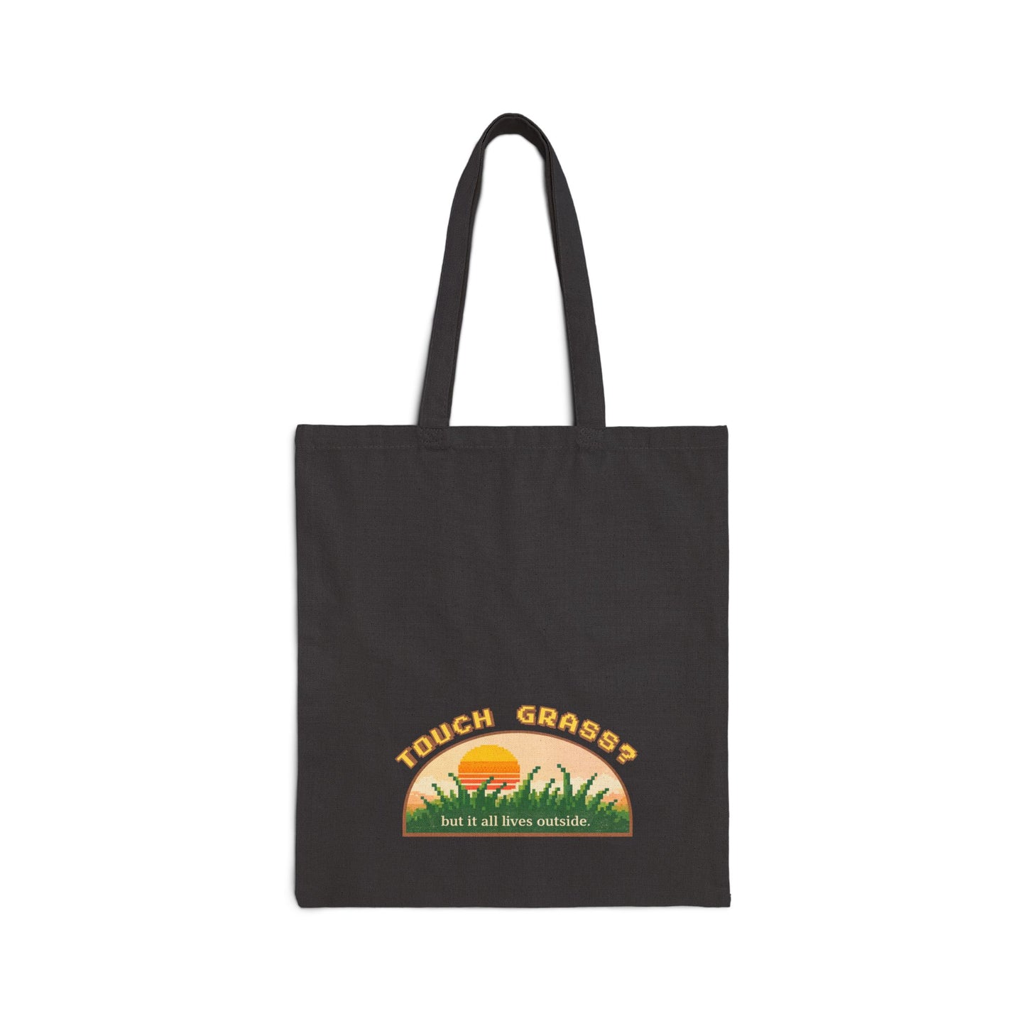 Touch Grass But It All Lives Outside Tote Bag | Chronically Online Gift | Gamer Bag | Funny Introvert Tote