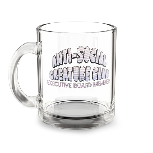 Anti-Social-Creature-Club-Glass-Mug--Executive-Board-Member--Clear-Glass-Coffee-Mug--Introvert-Gift-01