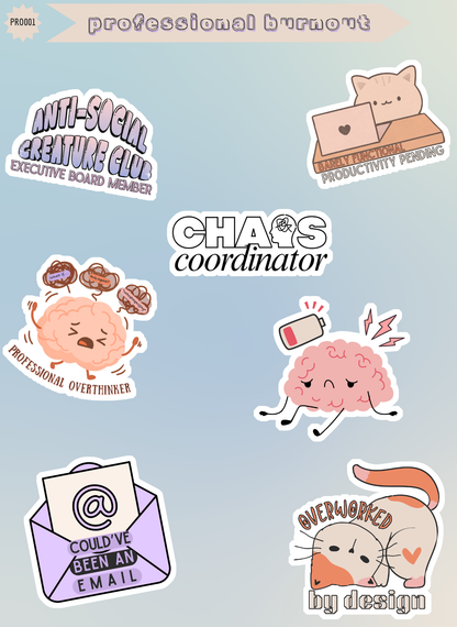 Professional Burnout Sticker Sheet | Work Humor Kiss-Cut Stickers